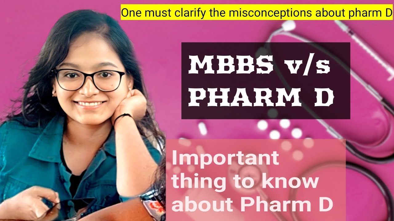 What is Pharm D| difference between MBBS and PHARM D|Akshatha Surpur