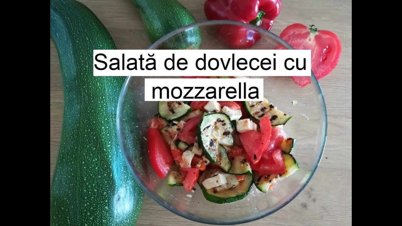 Salată de dovlecei cu mozzarella