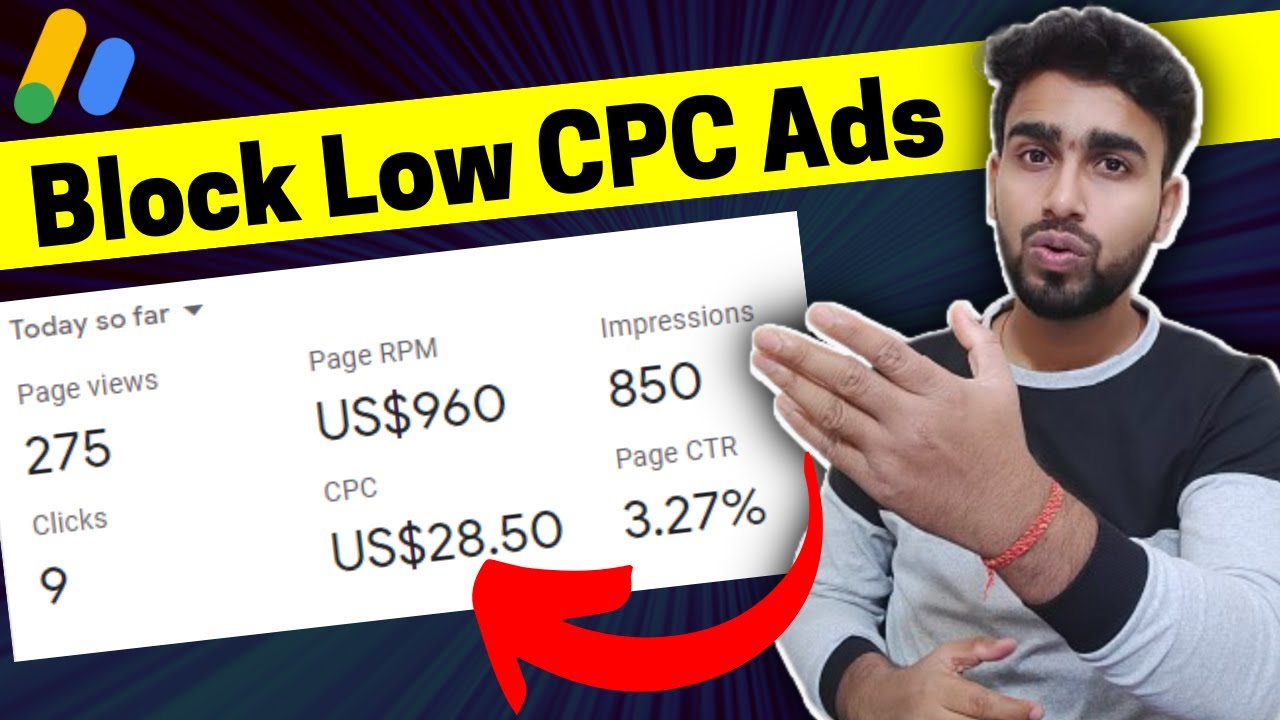 How to Block Low CPC Ads & Ads Network in Google AdSense | Increase CPC & CTR Guide In Hindi