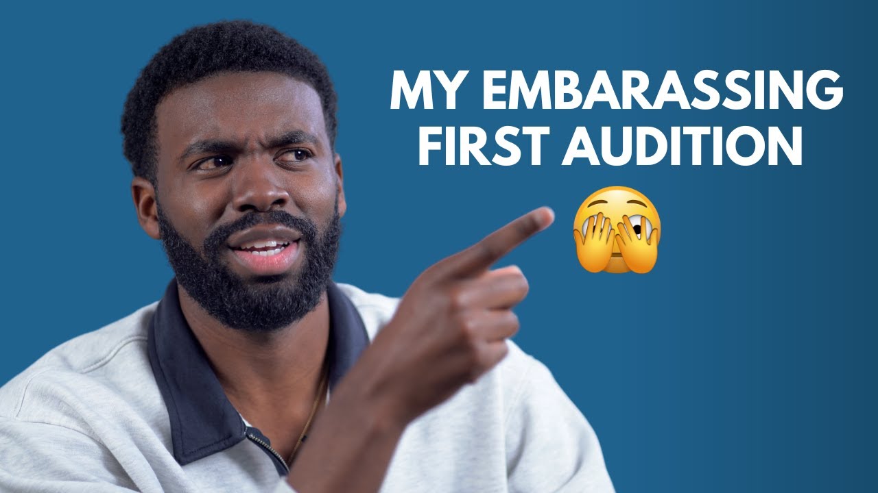 I Bombed My First Audition