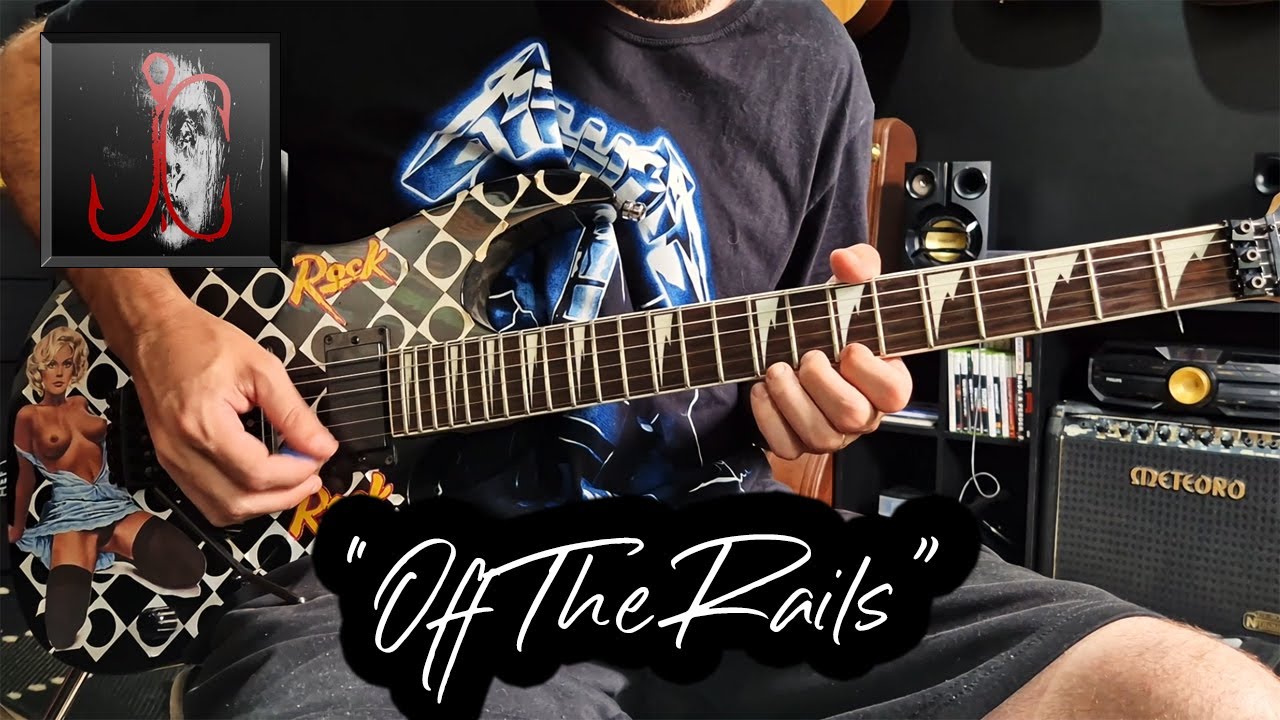 Off The Rails (Jerry Cantrell Cover)