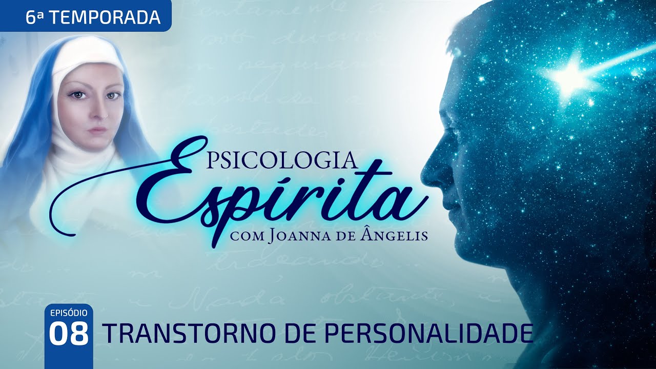 T6:E8 • Transtornos Mentais • Transtorno de Personalidade