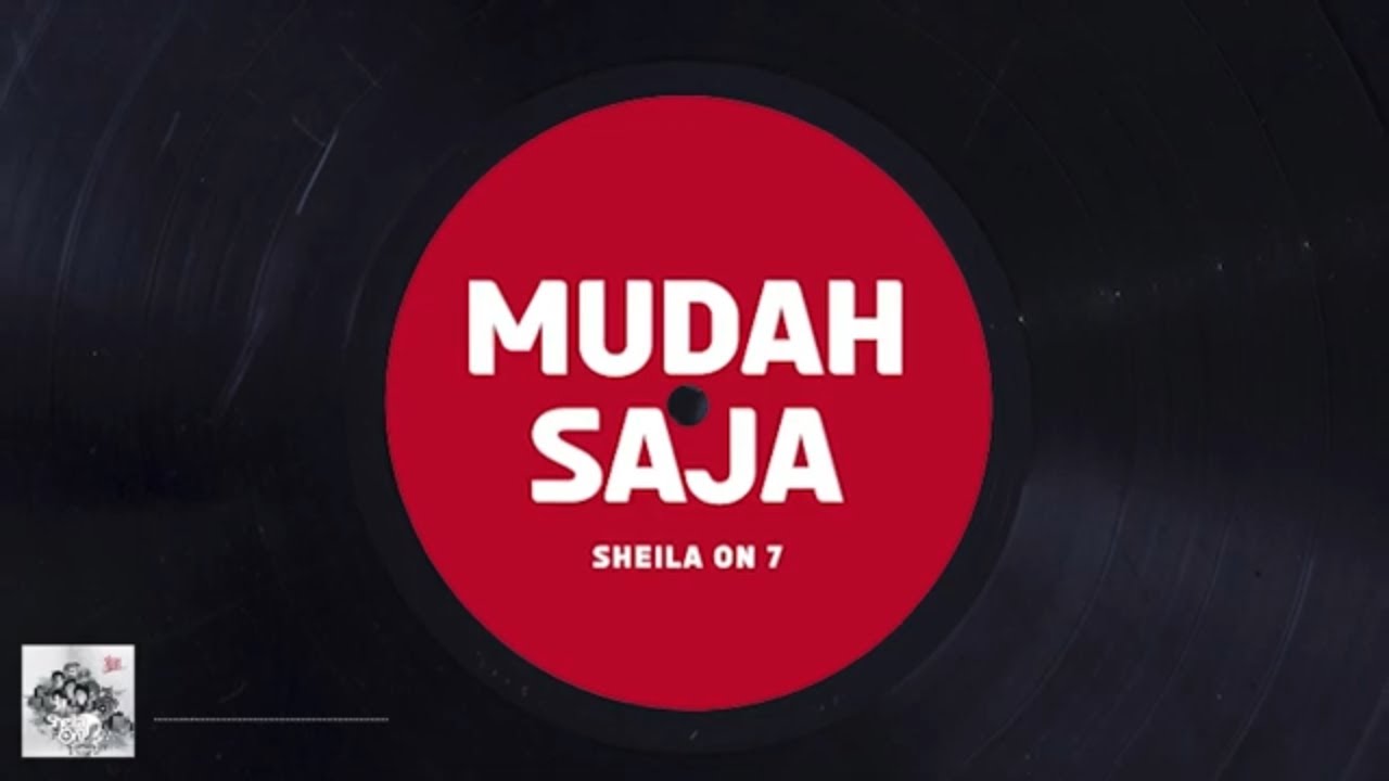 Sheila On 7 - Mudah Saja