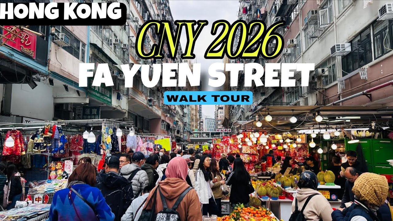 📍Hong kong Fa Yuen Street Market Mong Kok - Chinese New Year Walk Tour 2026 | 4k HDR 