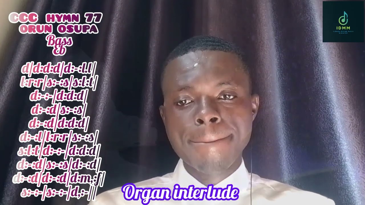 CCC Hymn 77 | Orun osupa | BASS | CCC Hymns |