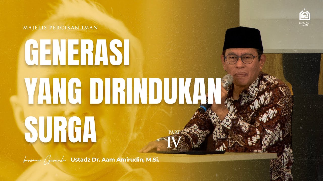 Generasi yang Dirindukan Surga (bagian 4) | Ahad, 28 Desember 2025 [MPI Arjasari]
