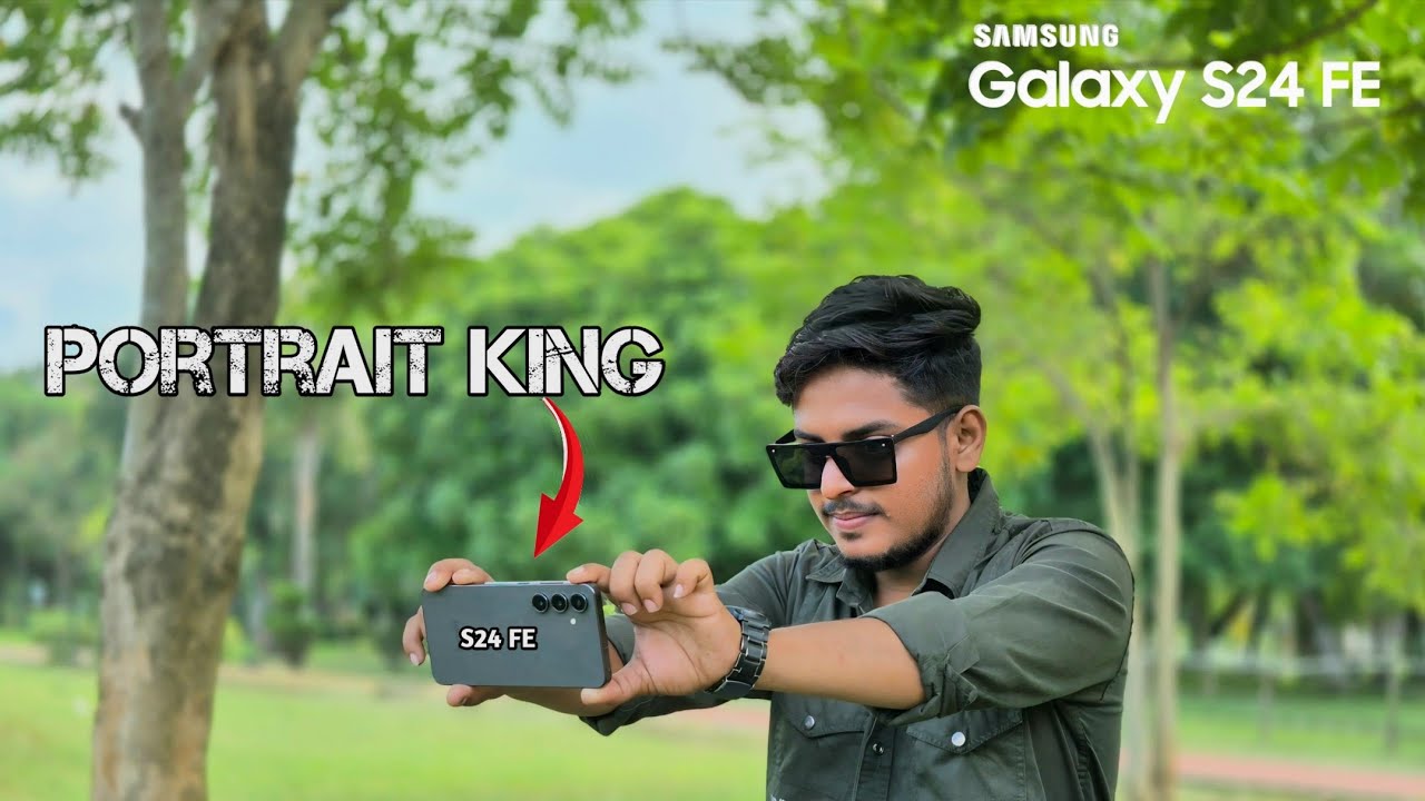 Samsung Galaxy S24 FE || portrait mode video test || portrait king || camera review 