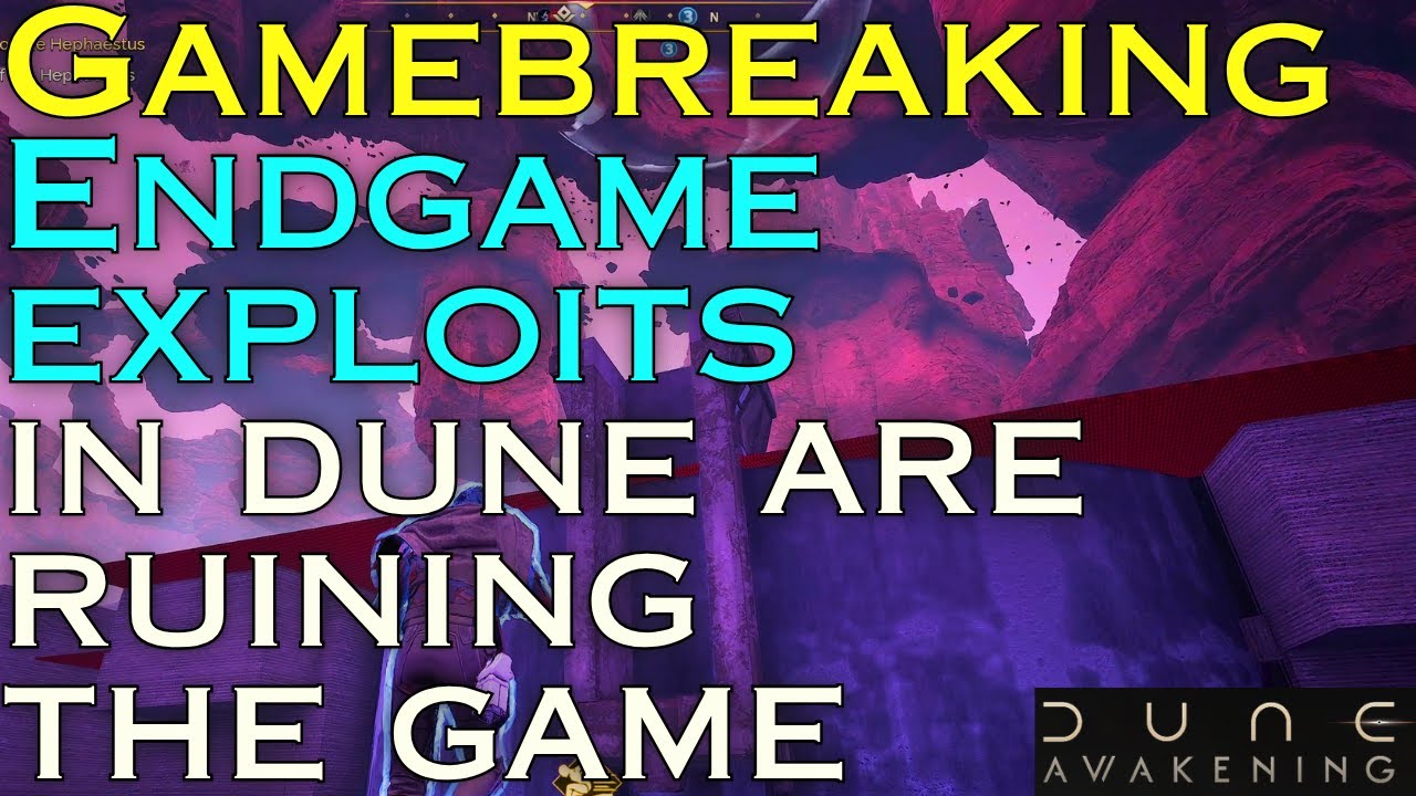 Эксплойты в эндшпиле уничтожают Dune: Awakening (бесплатная добыча в PvP-лабораториях)
