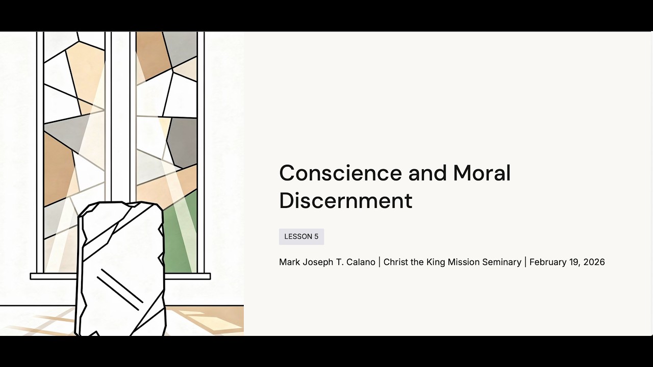 Conscience and Moral Discernment