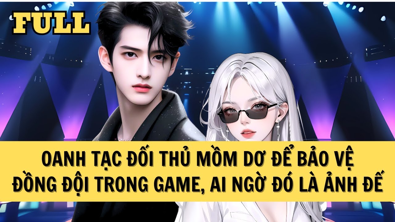 [FULL REVIEW] BẢO VỆ ẢNH ĐẾ TRONG GAME, TÔI BỖNG NHIÊN DẤN THÂN VÀO SHOWBIZ