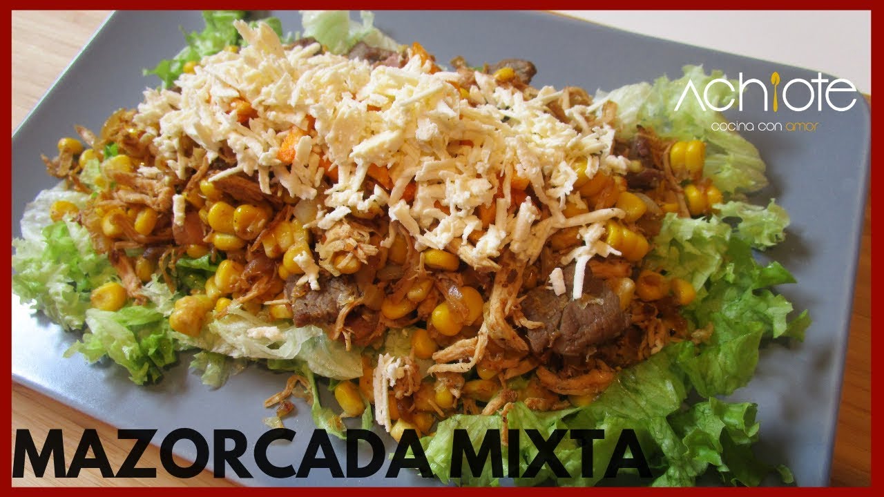 CÓMO HACER UNA MAZORCADA COLOMBIANA MIXTA  SIN SALSAS - Menos grasa que la tradicional