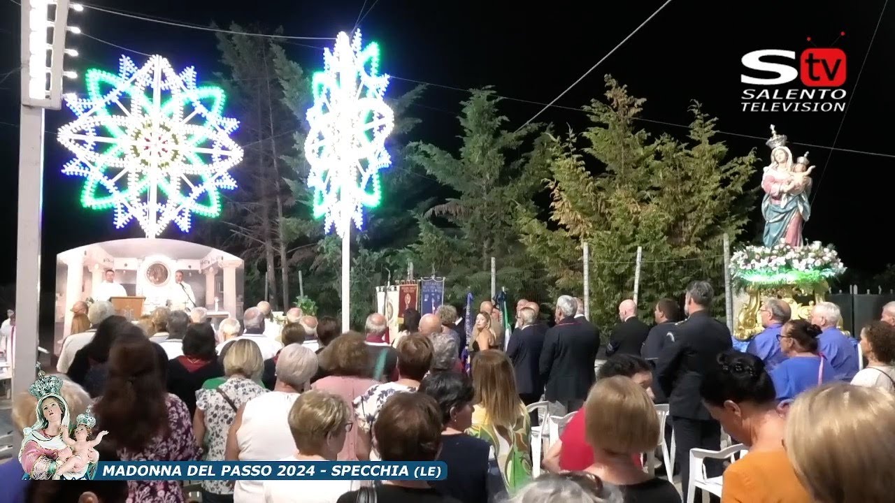 Specchia (Le) : Madonna Del Passo 2024 in diretta