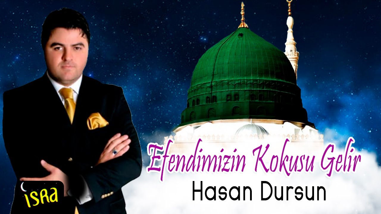 Hasan Dursun - Efendimizin Kokusu Gelir | İlahi