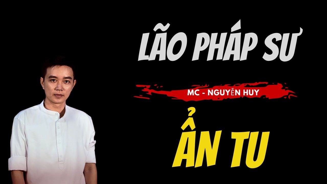 TRUYỆN MA NGUYỄN HUY : PHÁ TRINH CHÁU GÁI : CHUYỆN MA NGUYỄN HUY KỂ RÙNG RỢN VÀ KINH DỊ