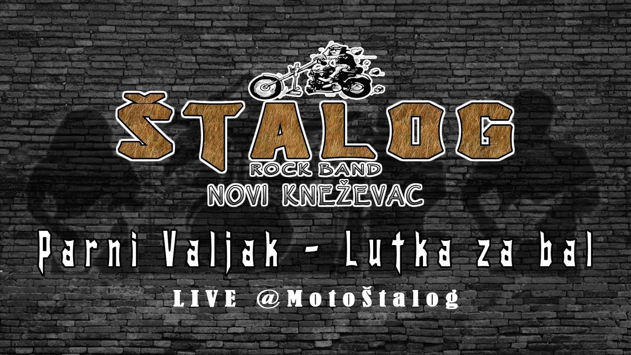 Štalog Rock Band *Parni Valjak - Lutka za bal (live @MotoŠtalog)*