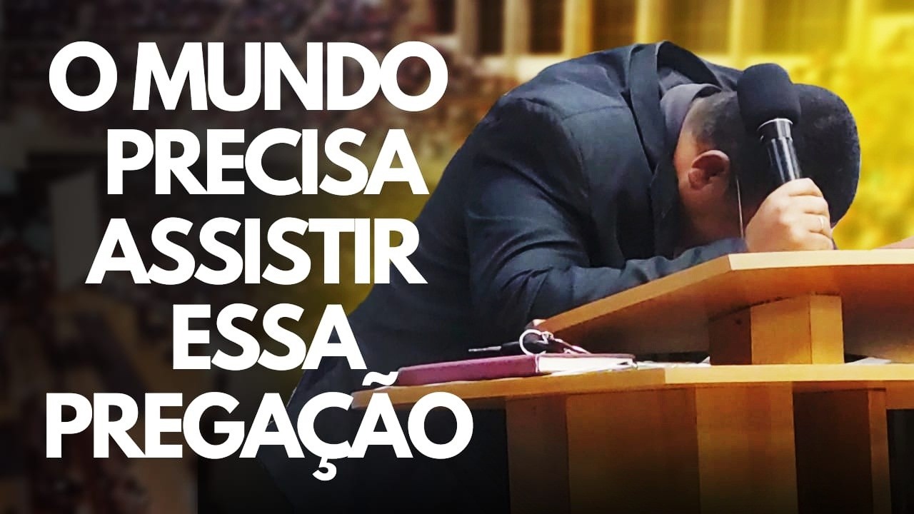 O MUNDO PRECISA ASSISTIR ESSA PREGA&Ccedil;&Atilde;O PREGA&Ccedil;&Atilde;O EVANG&Eacute;LICA 2026