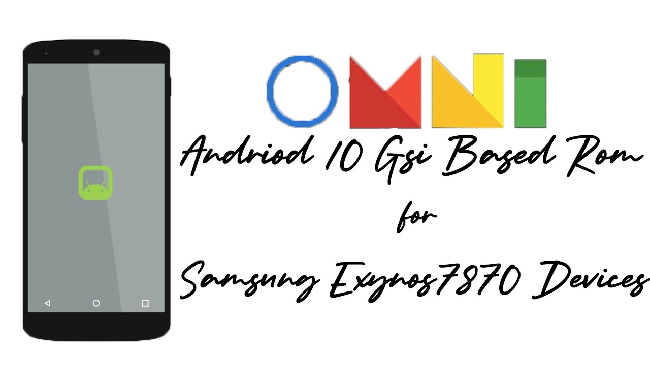 Omni Rom Android 10 For Samsung Device