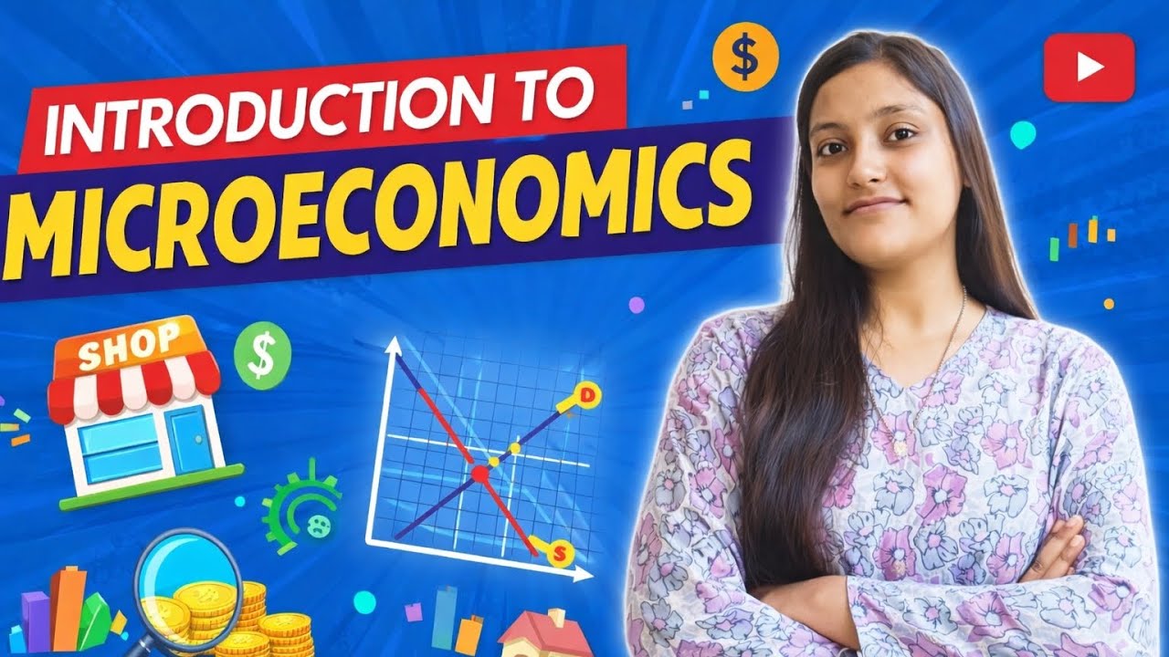 Introduction to microeconomics             class - 11th economics