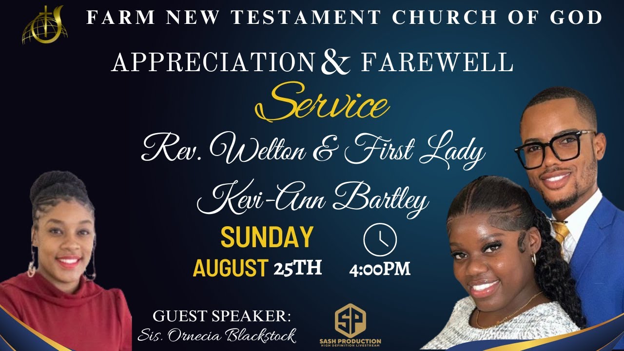 Appreciation  & Farewell  Service For Rev. Welton & First Lady Kevi-Ann Bartley 2024