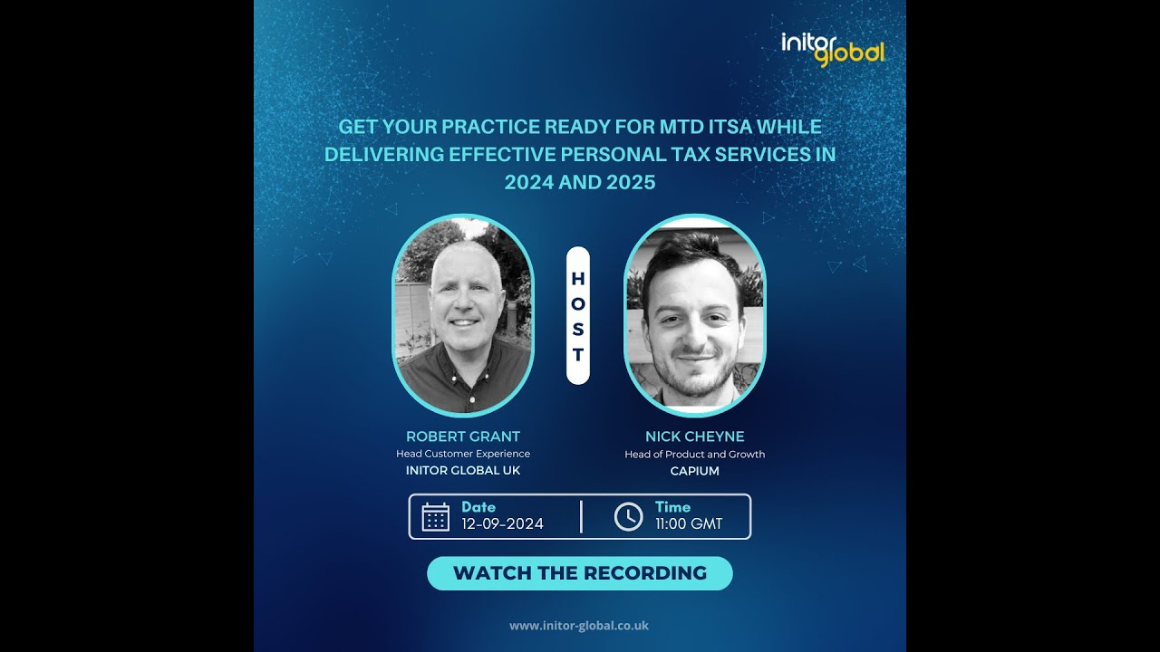 Get Your Practice Ready for MTD ITSA while Delivering Personal Tax Services in 2024 and 2025