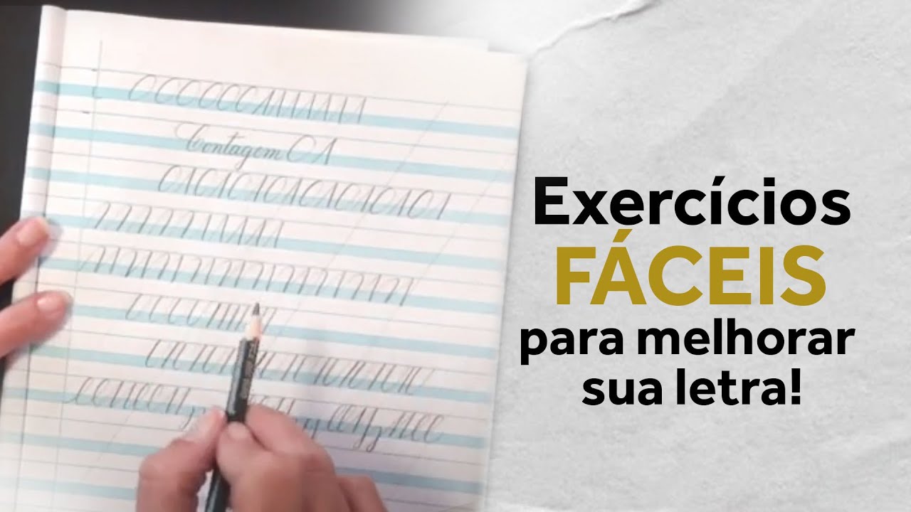Exercícios FÁCEIS para melhorar sua letra!
