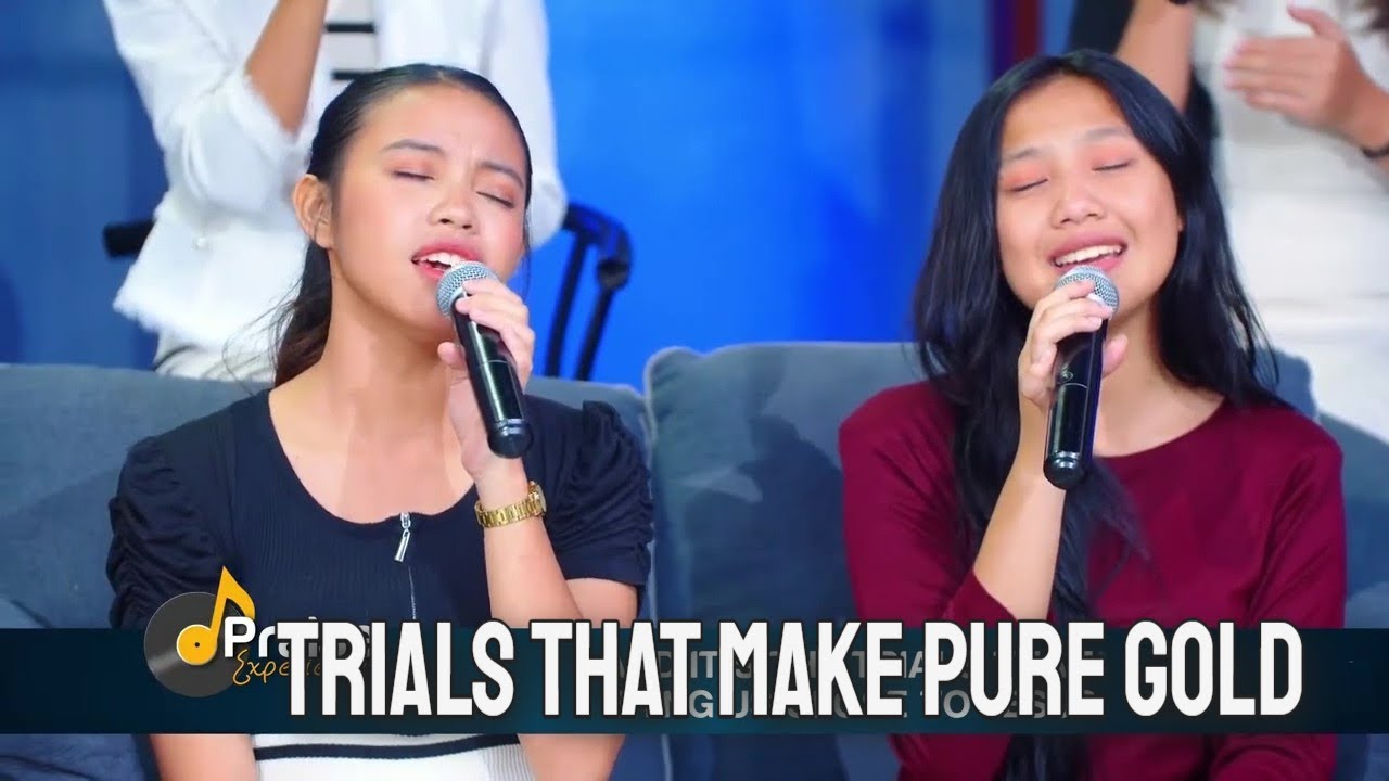 Trials That Make Pure Gold