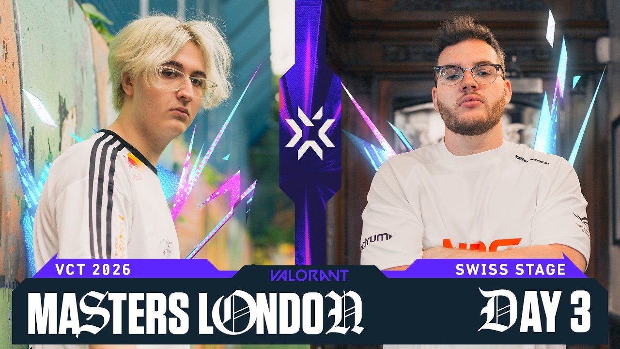 VALORANT Masters London &mdash; Swiss Stage &mdash; Day 3