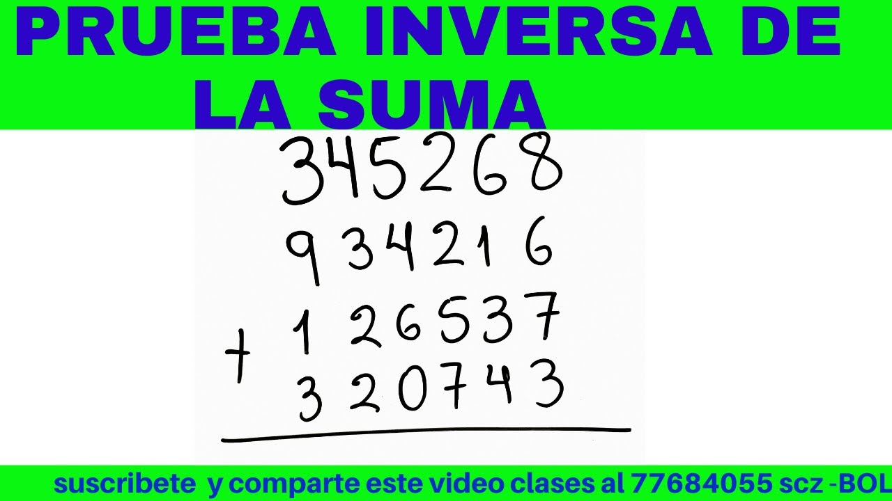 LA SUMA Y SU PRUEBA INVERSA