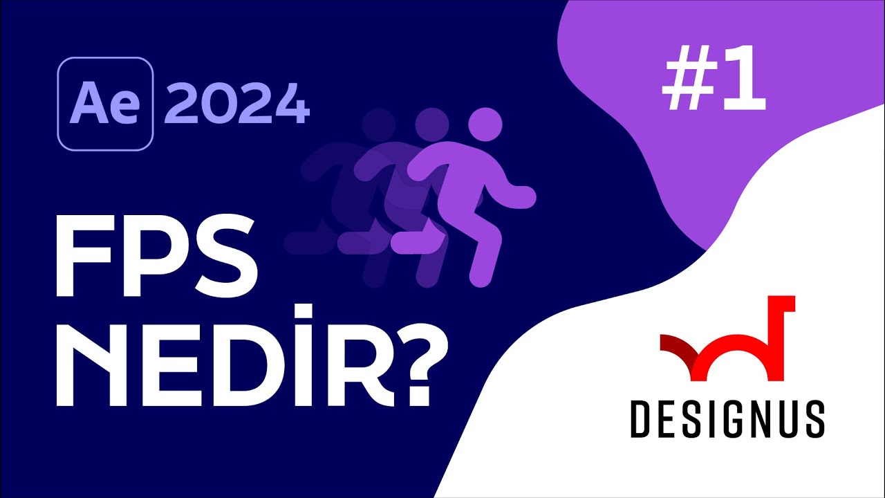 #1 FPS Nedir - Adobe #AfterEffects 2024 Eğitim Seti