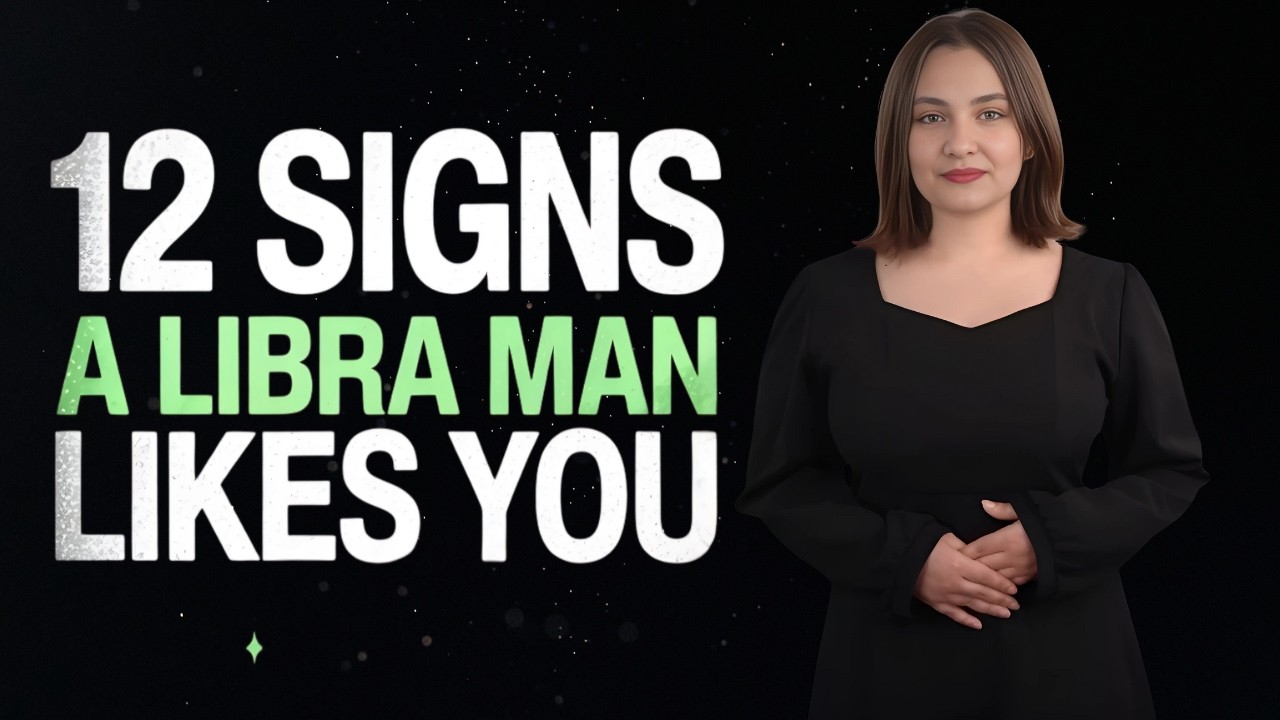 12 CLEAR Signs a Libra Man LIKES You ♎