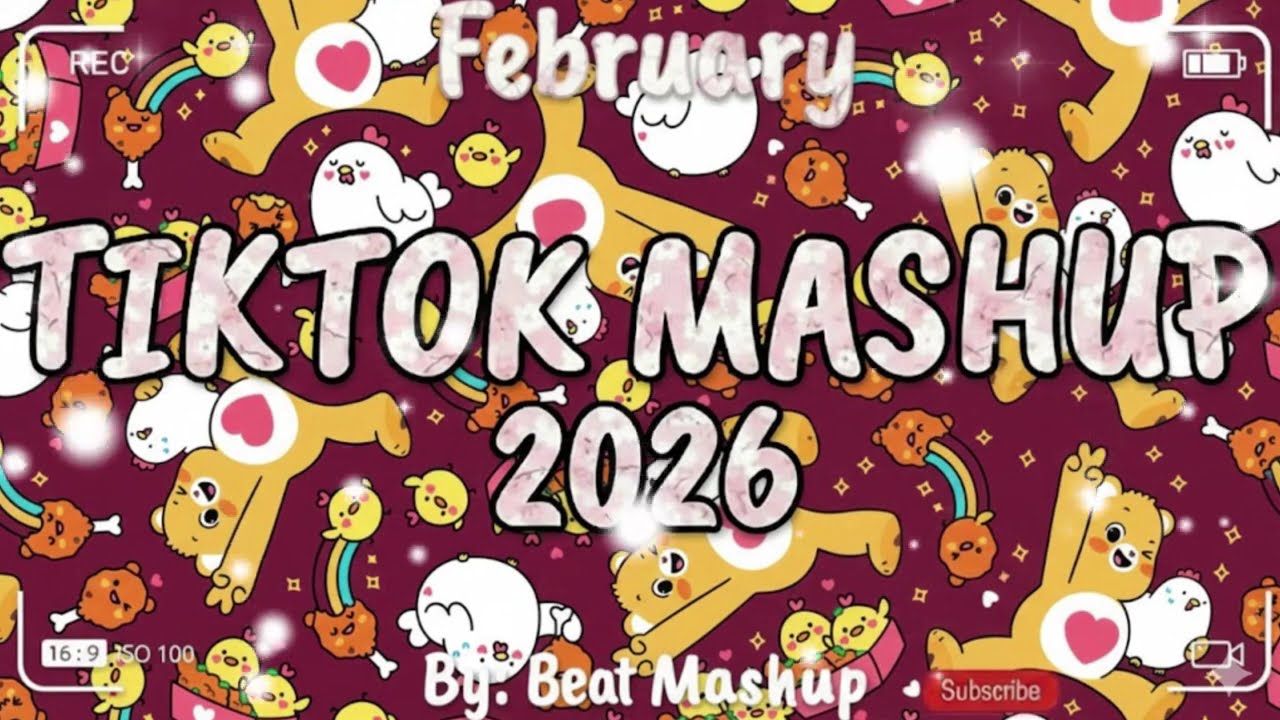 Tiktok Mashup February💘2026💘 (Not Clean)