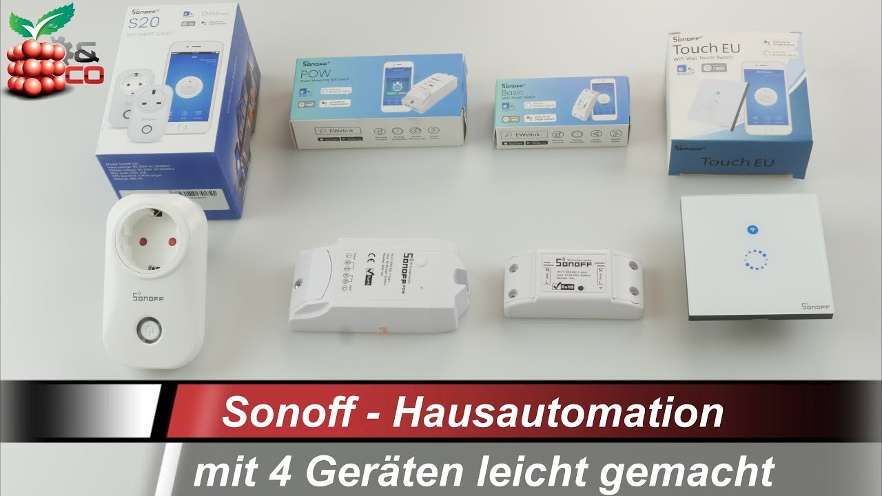 Sonoff Hausautomation leicht gemacht [DEUTSCH]
