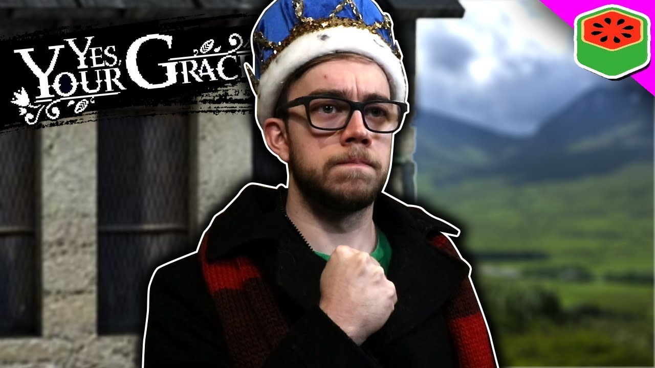 The One TRUE King! | Yes, Your Grace