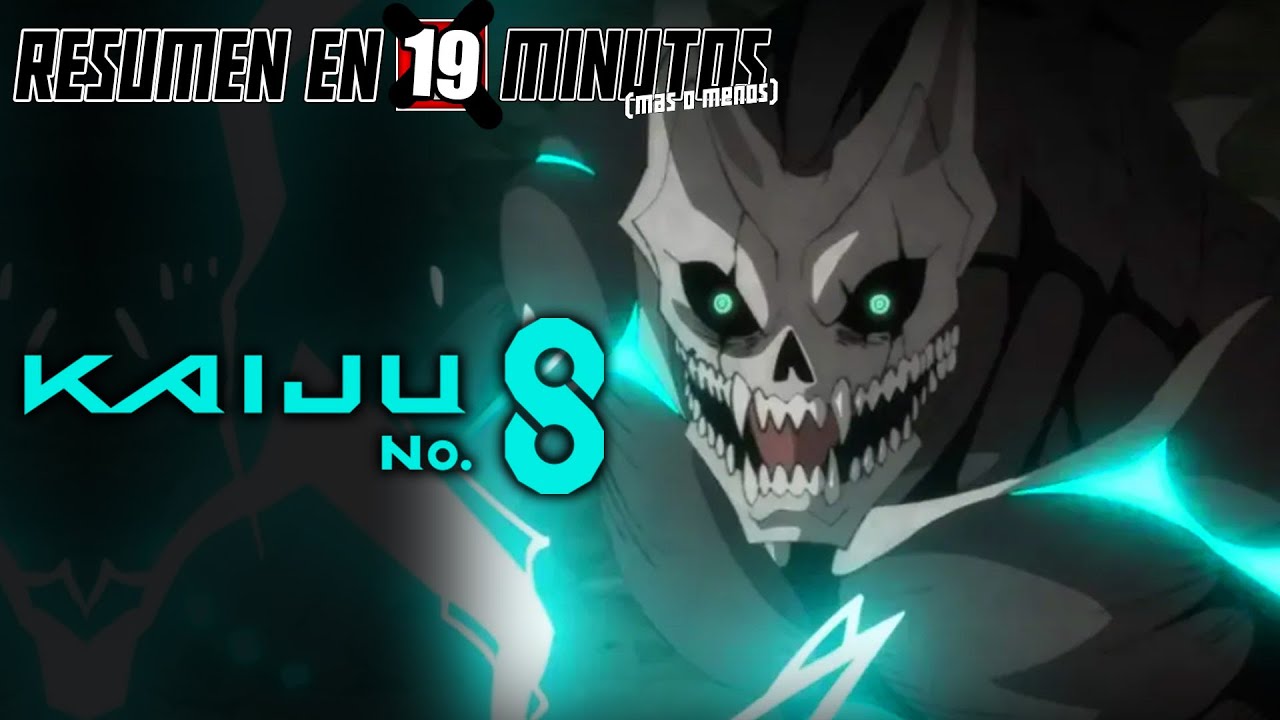 🔷 Kaiju No. 8 | Resumen en 19 Minutos (más o menos)