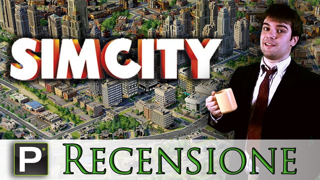 SimCity 2013 | Recensione
