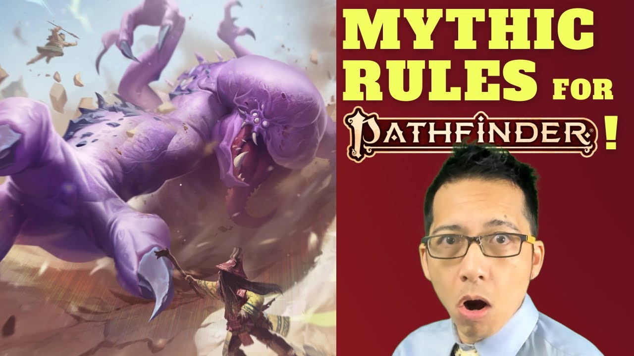 Pathfinder's new MYTHIC RULES are 