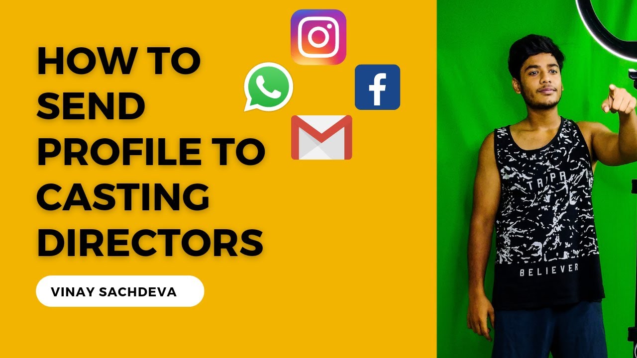 How To Send Profile To Casting Directors | Social Media And Mail| For Freshers| Actor Vinay Sachdeva