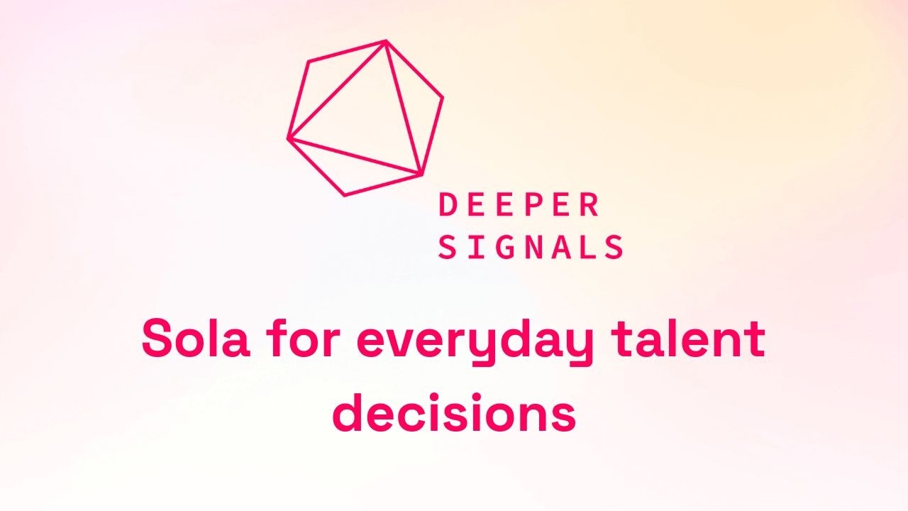 AI Assessment Assistant - Sola for everyday talent decisions