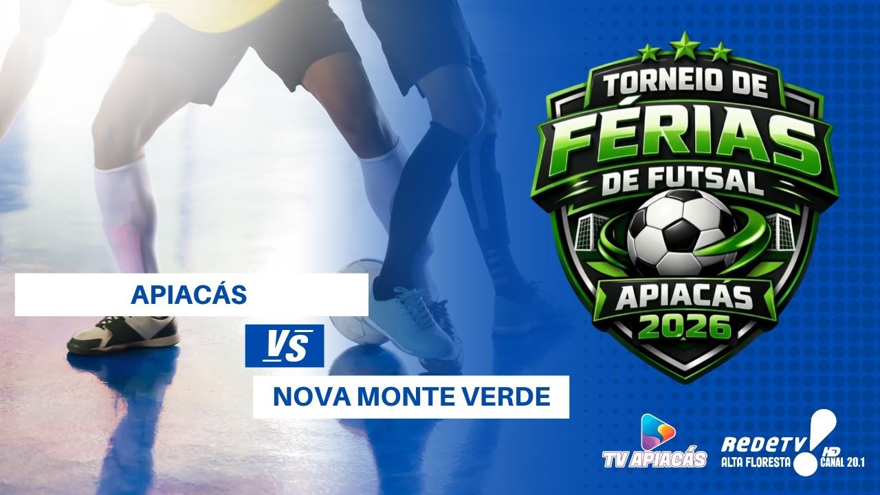 Torneio de Férias 2026 Apiacás - MT
