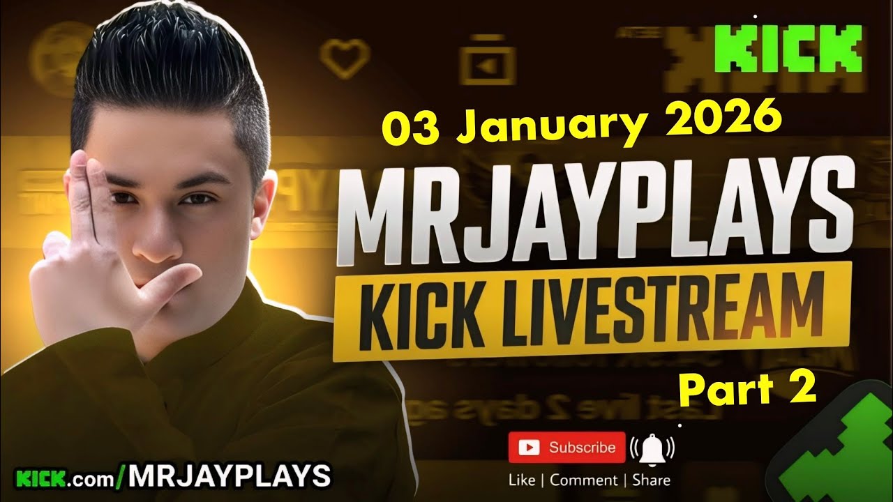 🔴LIVE - MrJayPlays Kick Livestream PART 2 (3 January 2026)