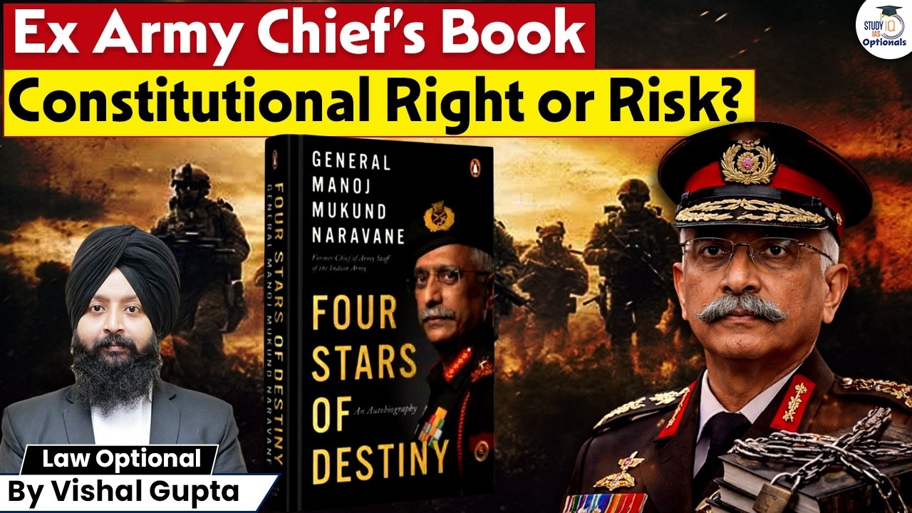 Ex Army Chief’s Book Debate Explained | Constitutional Perspective | Vishal Gupta