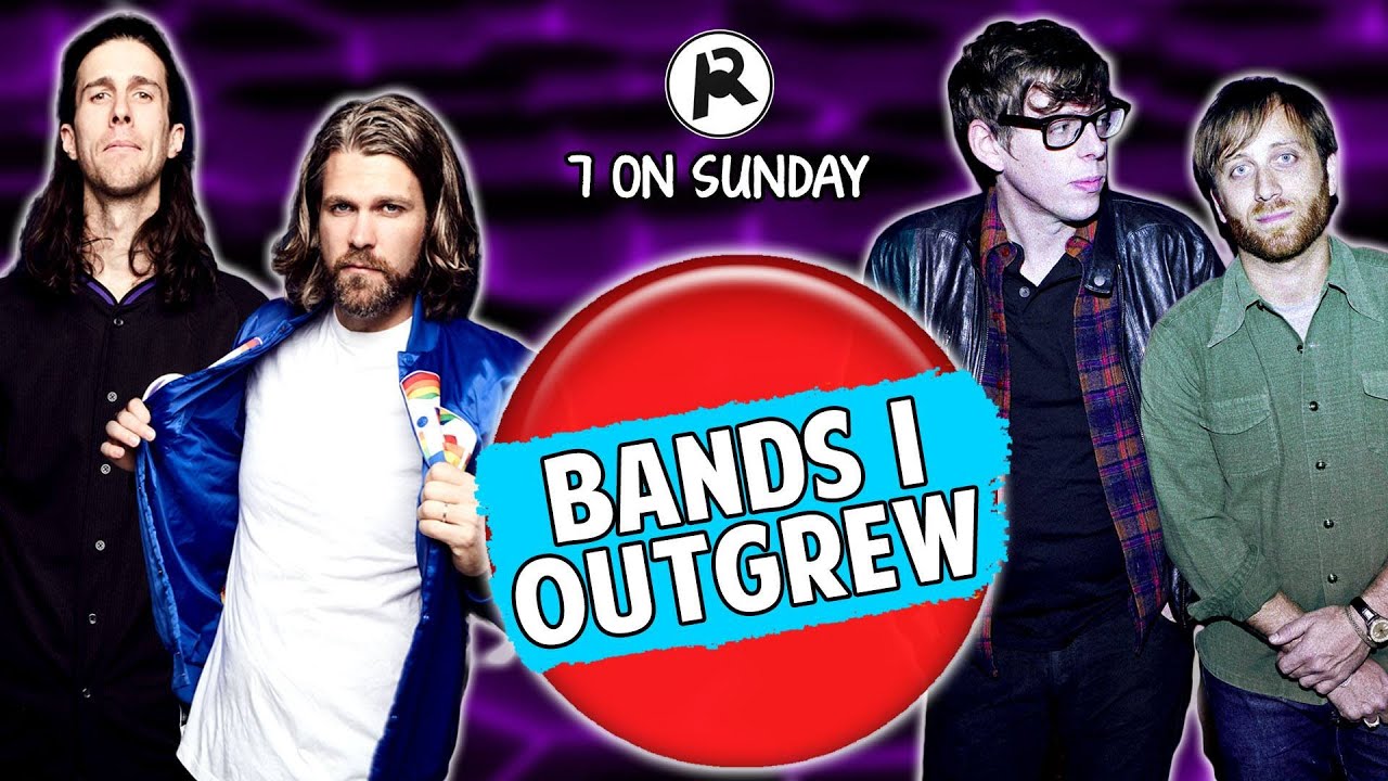 7 BANDS I OUTGREW