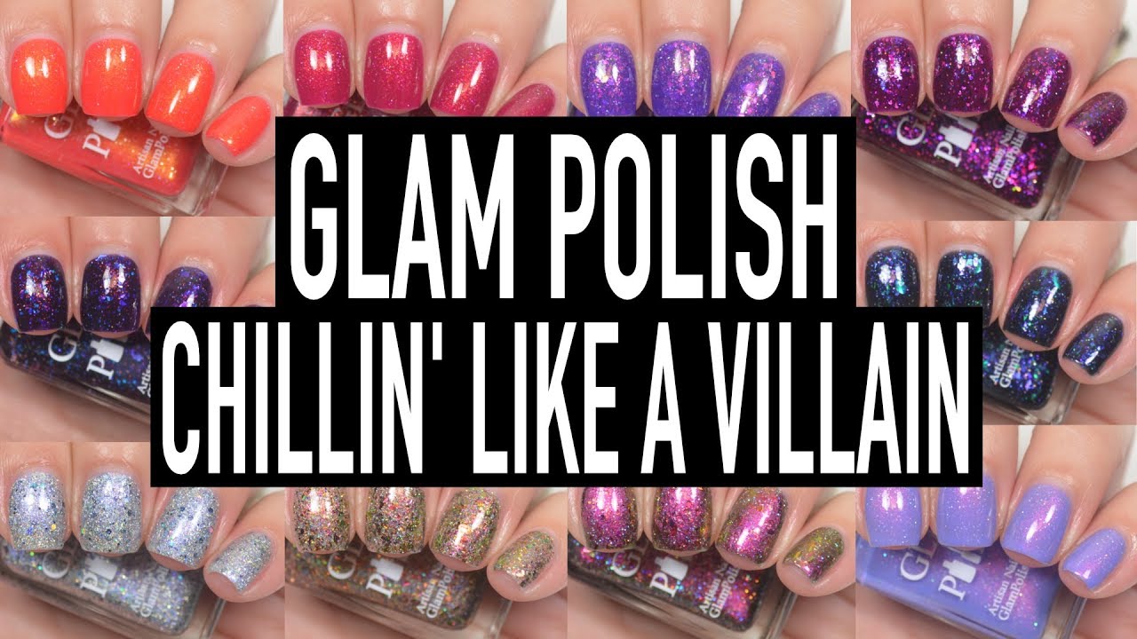 Glam Polish - Chillin' Like A Villain | Swatch & Review