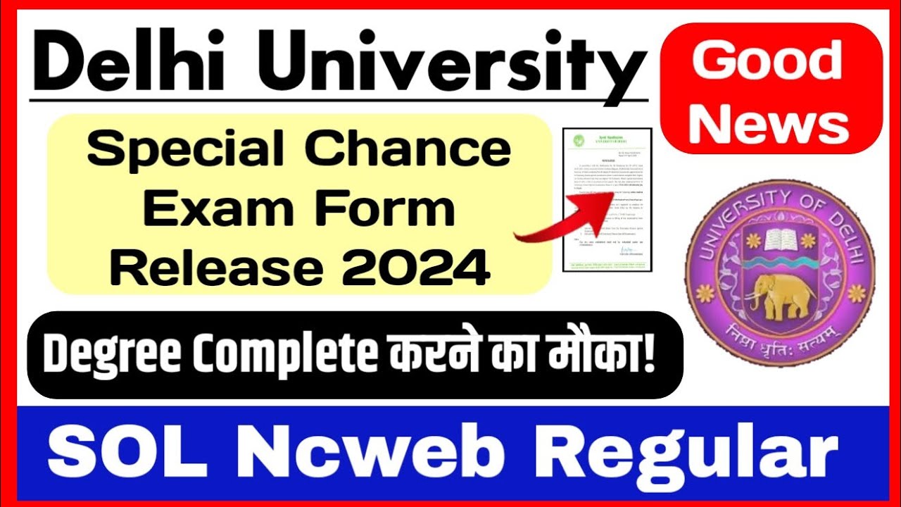 DU Special Chance Exam Form Release 2024 | Delhi University Special Chance Exam Registration starts