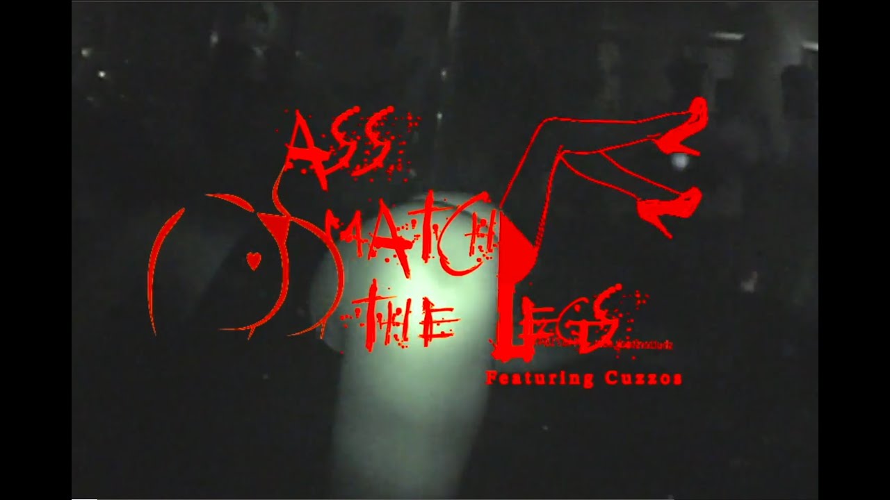 Buddy - Ass Match The Legs (featuring KEY! & CUZZOS) (Official Video)