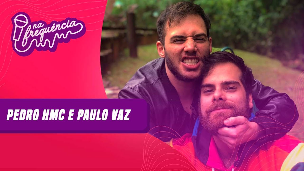 NA FREQU&Ecirc;NCIA com Pedro HMC e Paulo Vaz | @R&aacute;dio Cidade