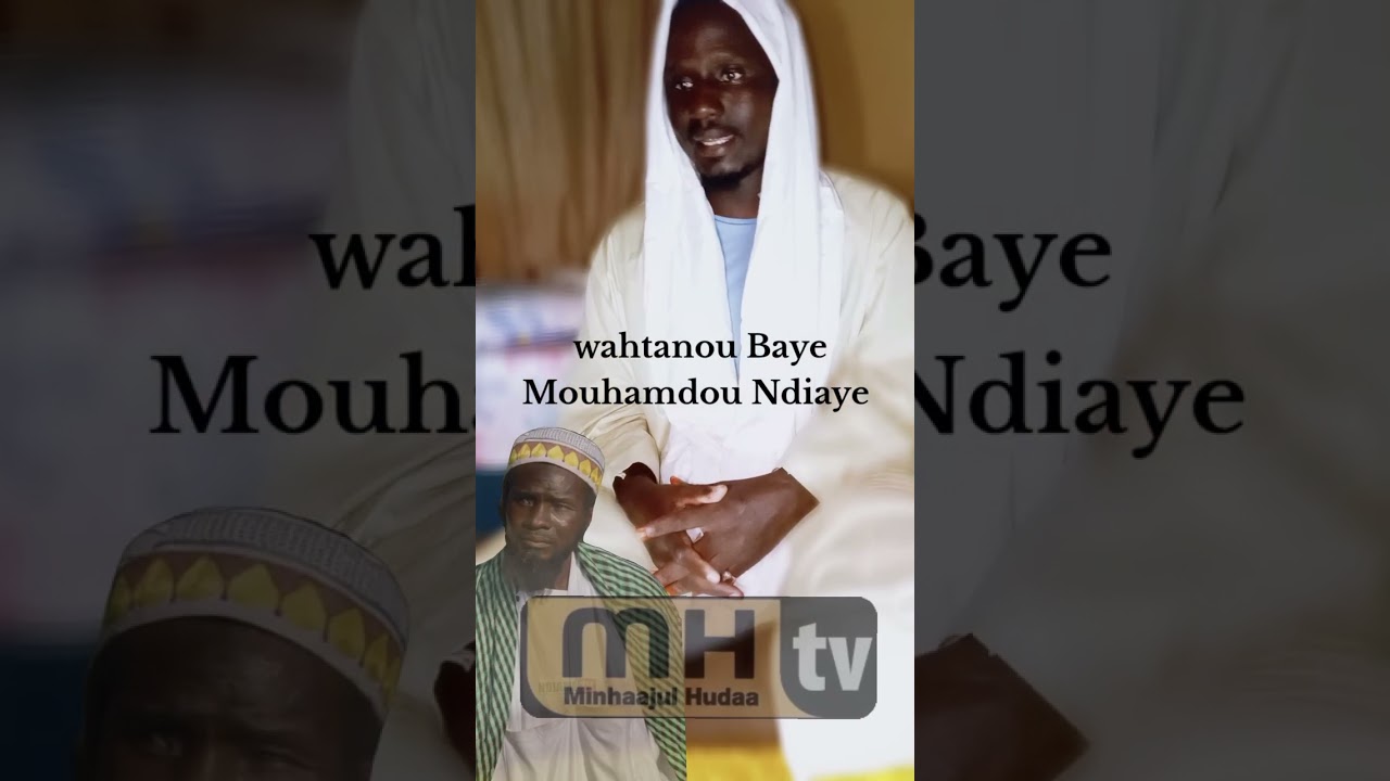Wahtanou Baye Mouhamdou Ndiaye 