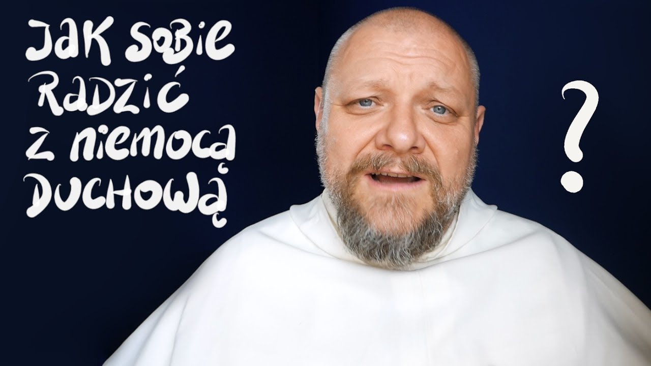 Jak sobie radzić z niemocą duchową? [P&P #26]