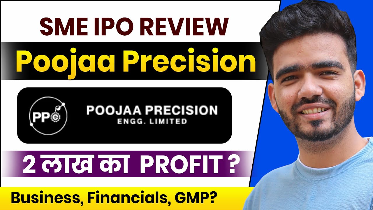 Pooja Precision - SME IPO Review | Pooja Precision IPO GMP Today | Best IPO to Apply | IPO Analysis