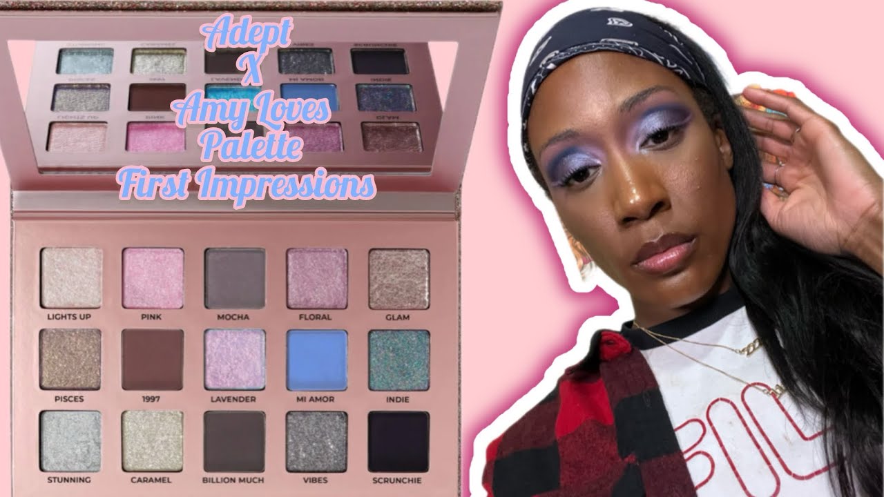 Adept X Amy Loves First Impression  #newmakeup